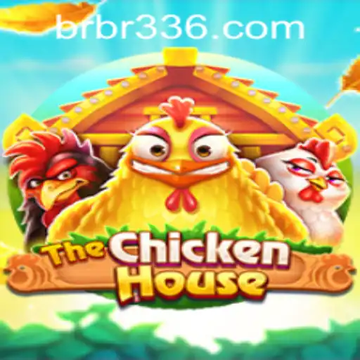 Explore TheChickenHouse: An Engaging Experience with br336 PH Login